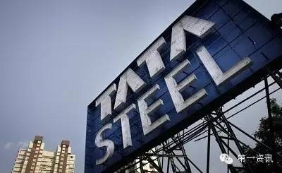 印度塔塔收购哪家中国钢铁公司,塔塔钢铁最新信息