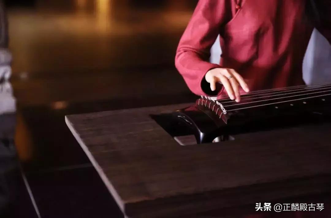 10大步骤古琴学习法助你高效学琴,如何学习古琴的基本指法