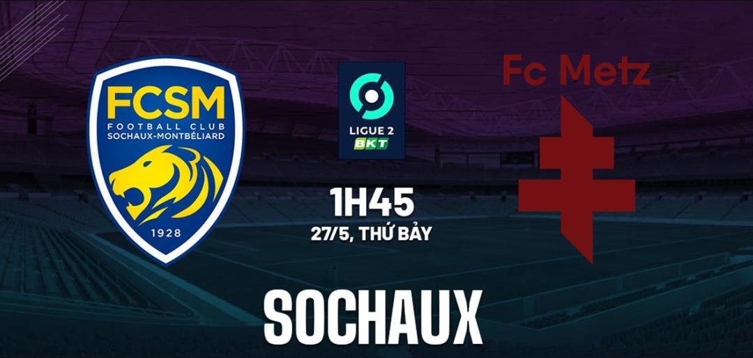 法乙索肖,法乙梅斯vs巴黎fc赛况