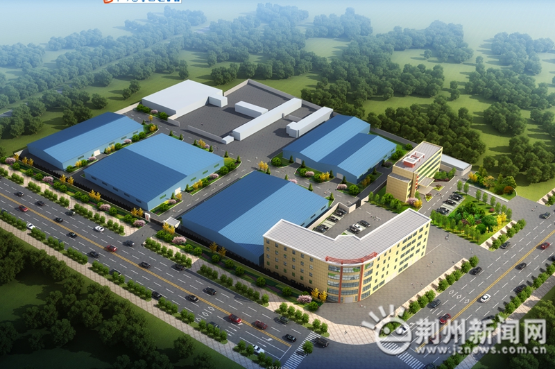 荆州市上半年新上工业大项目,荆州区2020重大项目